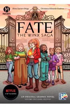Fate: The Winx Saga Vol.1: Dark Destiny