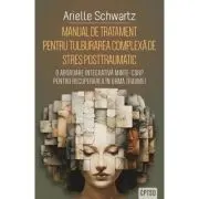 Manual de tratament pentru tulburarea complexa de stres posttraumatic (CPTSD)