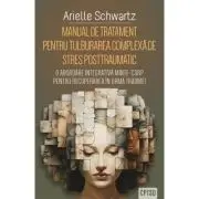 Manual de tratament pentru tulburarea complexa de stres posttraumatic (CPTSD)