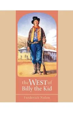 The West of Billy the Kid
