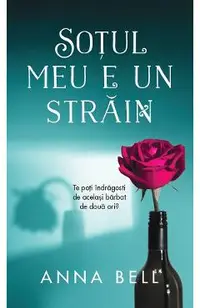 Sotul meu e un strain