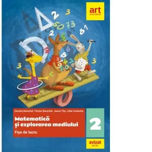 Matematica si explorarea mediului. Fise de lucru. Clasa a II-a