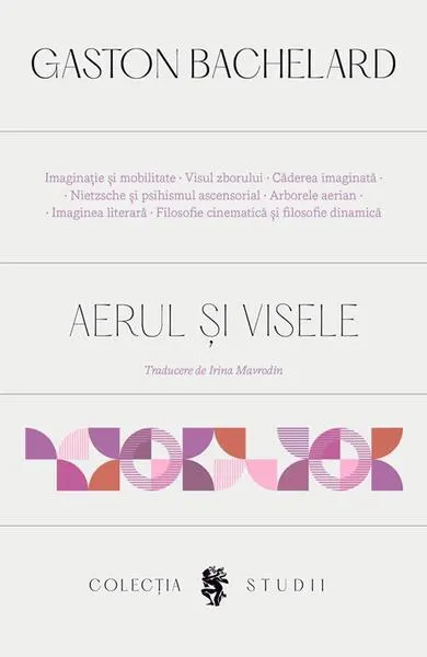 Aerul și visele - Paperback brosat - Gaston Bachelard