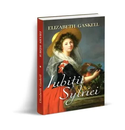 Iubiții Sylviei - Paperback brosat - Elizabeth Gaskell