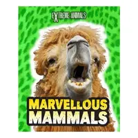 Marvellous Mammals