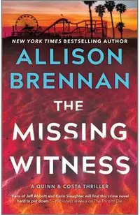 The Missing Witness: A Quinn & Costa Novel