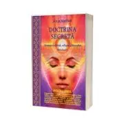 Doctrina secreta. Sinteza a stiintei, religiei si filozofiei, volumul 5