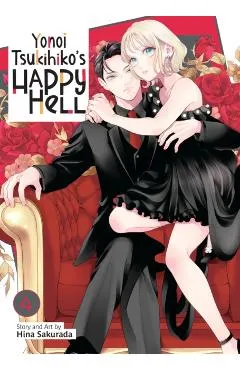 Yonoi Tsukihiko's Happy Hell Vol. 4