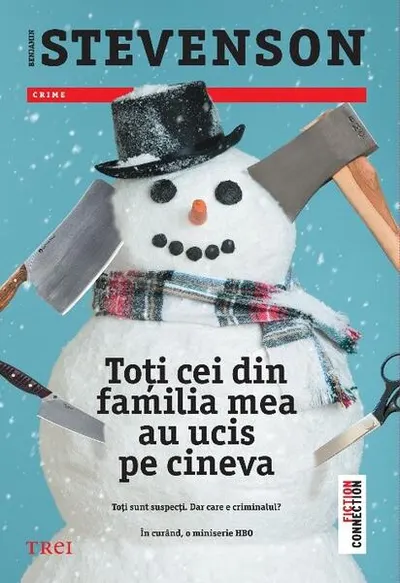 Toți cei din familia mea au ucis pe cineva (Vol. 1) - Paperback brosat - Benjamin Stevenson