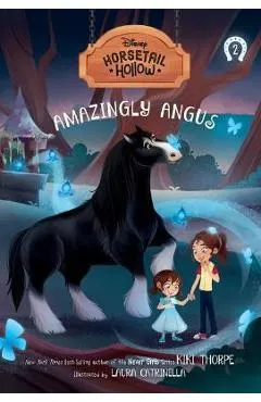 Horsetail Hollow Amazingly Angus (Horsetail Hollow, Book 2)