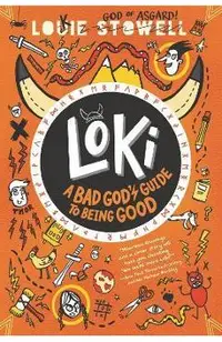 Loki: A Bad God's Guide to Being Good