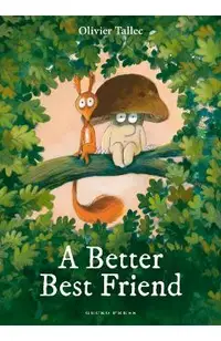 A Better Best Friend