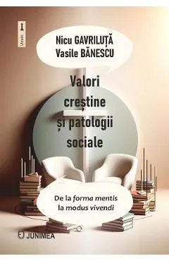 Valori crestine si patologii sociale