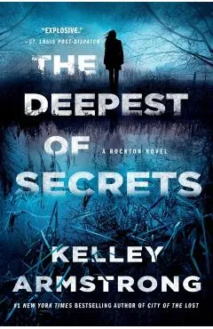 The Deepest of Secrets: A Rockton Novel