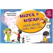 Muzica si miscare. Caietul elevului pentru clasa a 4-a