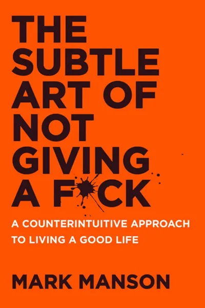 The Subtle Art of Not Giving a F*ck (UK Edition)