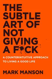 The Subtle Art of Not Giving a F*ck (UK Edition)
