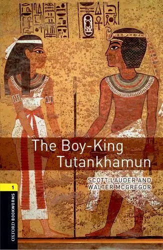OBW 3E 1: The Boy-King Tutankhamun