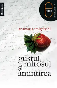 Gustul, mirosul şi amintirea (pdf)