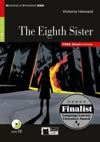 The Eighth Sister + Audio CD + App (Step Two B1.1) - Paperback - Victoria Heward