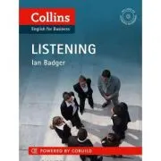 Business Skills and Communication Business Listening B1-C2. Understand what they're saying, however they say it