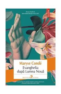 Evanghelia după Lumea Nouă - Paperback brosat - Maryse Condé