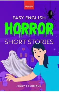 Easy English Horror Short Stories: 9 Spooky Tales for Adventurous English Learners