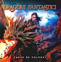 Dragoni fantastici. Carte de colorat - Paperback brosat - ***