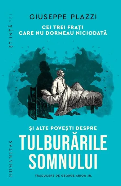 Cei trei frați care nu dormeau niciodată și alte povești despre tulburările somnului - Paperback brosat
