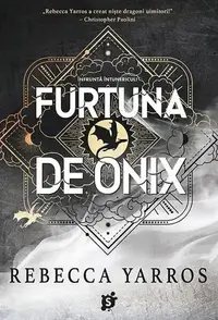 Furtuna de Onix (Vol. 3) - Paperback brosat - Rebecca Yarros