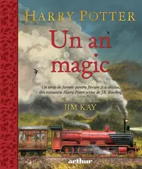 Harry Potter: Un an magic - Hardcover - J.K. Rowling