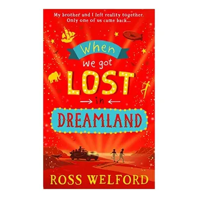 When We Got Lost in Dreamland
