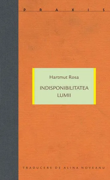 Indisponibilitatea lumii - Paperback brosat
