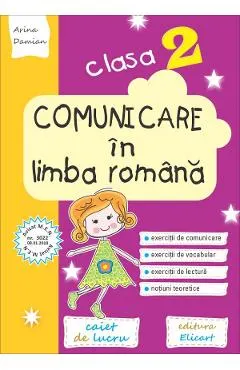 Comunicare in limba romana - Clasa 2 - Caiet