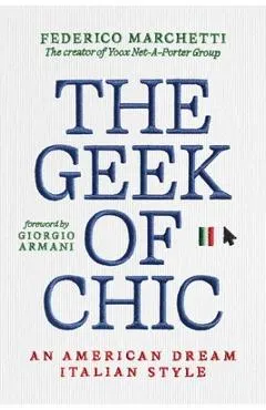 The Geek of Chic: An American Dream Italian Style