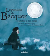 Leyendas de Becquer contadas a los ninos