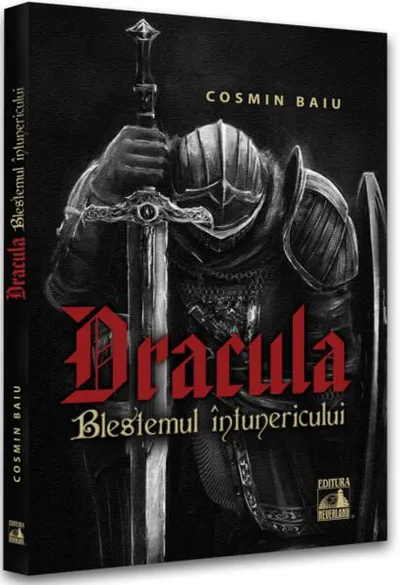 Dracula – Blestemul Întunericului - Paperback brosat - Cosmin Baiu