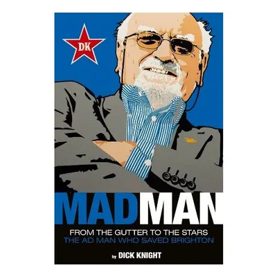 Mad Man, Dick Knight