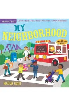 Indestructibles: In My Neighborhood