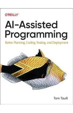 Ai-Assisted Programming: Better Planning, Coding, Testing, and Deployment