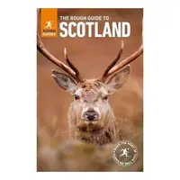 The rough guide to Scotland