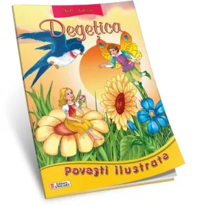 Degetica (Povesti ilustrate