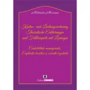Kosten- und Leistungsrechnung. Theoretische Erklärungen und Fallbeispiele mit Lösungen. Contabilitate manageriala. Explicatii teoretice si exercitii r