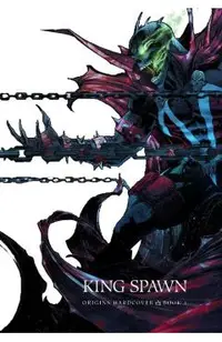 King Spawn Origins Hardcover Book 1