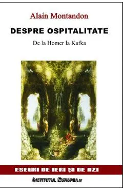Despre ospitalitate, de la Homer la Kafka