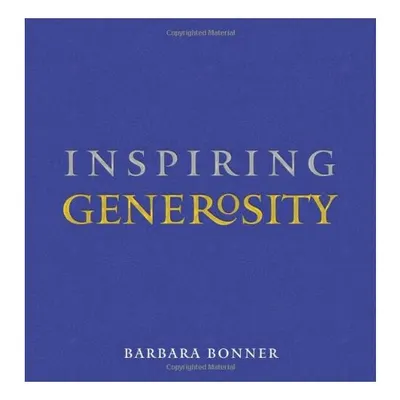 Inspiring Generosity
