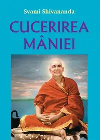 Cucerirea mâniei - Paperback brosat