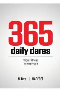 365 Daily Dares: Micro-Fitness For Everyone