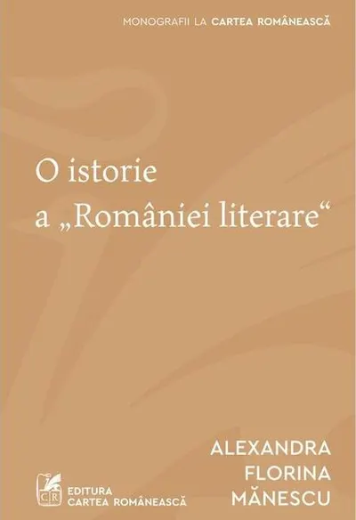 O istorie a „României literare" - Paperback brosat