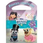 Prietenii catelusi. Povesti calatoare
